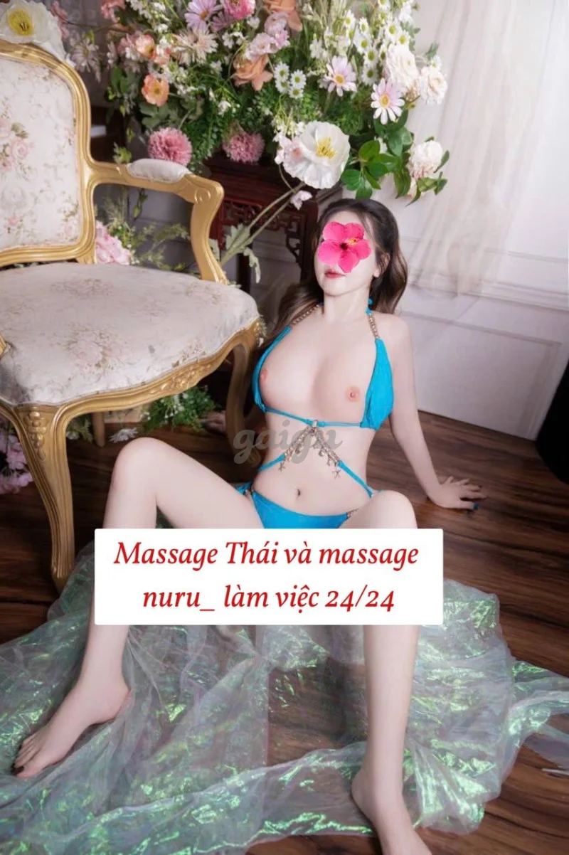 GIA HÂN MASSAGE THÁI TRƯỜN NURU TAY NGHỀ ĐIÊU LUYỆN CHỊCH VỀ KHOẺ RE